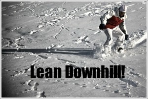 Lean Downhill