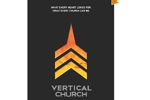 Vertical Church: A Book Review