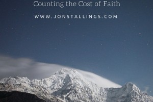 Counting the Cost of Faith